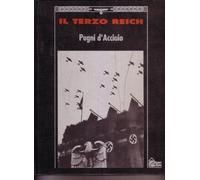 De Tomasi G. (Cur.) - Terzo Reich. Pugni D'acciaio (Il)