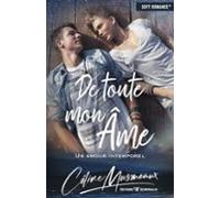 De Toute Mon Âme : Un Amour Intemporel (ebook)