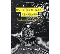 De Trein naar Finnland: Een Spoor vol Geheimen