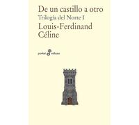 De un castillo a otro: Trilogía del Norte I: 547 (Pocket Edhasa)