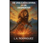 DE UNA CAÍDA DIVINA A UN DESPERTAR