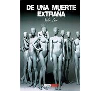 De Una Muerte Extraña