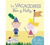 de vacaciones con ben y holly 5 años