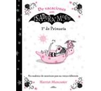 De Vacaciones Con Isadora Moon (1º De Primaria) (isadora Moon)