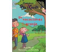 De vacaciones en una granja: Un cuento infantil para niños de 4 a 10 años (Las Aventuras de Pitu y Guille)
