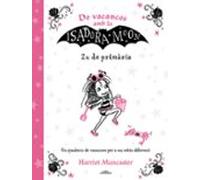 De vacances amb la Isadora Moon - 2n de primària: Un quadern de vacances per a un estiu diferent (Harriet Muncaster)