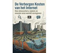 De Verborgen Kosten van het Internet: Hoe datacenters, kabels en energie onze wereld vormgeven