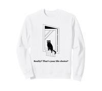 ¿De Verdad? Esa es tu elección de Vida? Meme Divertido de Gato sarcástico Sudadera
