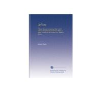 De Vere: A Choice Manual Containing What is to Be Believed, Practised and Desired. To Which is Added, a Guide for the Penitent. Also, Festival Hymns.
