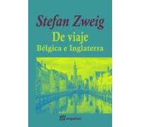 De Viaje - Bélgica E Inglaterra