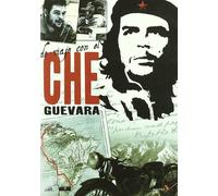 De viaje con el Che Guevara [DVD]