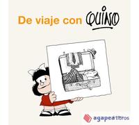 De viaje con Quino. NUEVO. ENVÍO URGENTE (Librería Agapea)