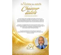 DE VICTIME DES AUTELS À CHASSEUR DES AUTELS
