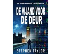 De Vijand voor de Deur (De Danny Pearson Thrillerserie)