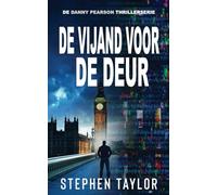 De Vijand voor de Deur: Dutch Translation of Enemy At The Door: 12 (De Danny Pearson Thrillerserie)