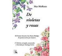De Violetas Y Rosas (2ª Ed.)