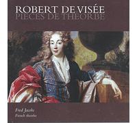 De Visee - De Visée: Piezas para teorba