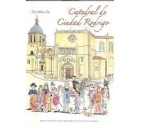 De Visita A La Catedral De Ciudad Rodrigo