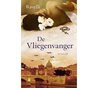 De vliegenvanger: verzamelaar van verboden liefdes : roman (De vliegenvanger trilogie, 1)