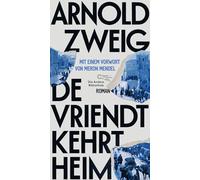 De Vriendt kehrt heim: Roman | 'DIE 100 BESTEN BÜCHER DES JAHRES' DIE ZEIT: 476