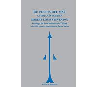 De vuelta del mar: Antología poética (Reino de Redonda)