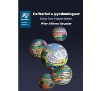 De Warhol A @yodominguez: Mirar Lart I Veure El Mon