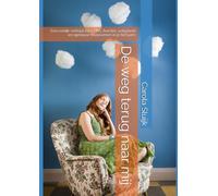 De weg terug naar mij: Een eerlijk verhaal over FNS, herstel, veiligheid en opnieuw thuiskomen in je lichaam