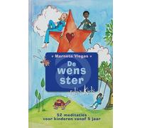De wens-ster: 52 meditaties voor kinderen vanaf 5 jaar (Relax kids)