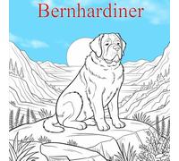 De wereld van de Sint Bernard - Een ontspannend kleurboek voor hondenliefhebbers: Realistische illustraties, duidelijke lijnen, zonder kleur