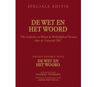 De Wet en het Woord: “Hoe Gedachte en Woord de Werkelijkheid Vormen door de Universele Wet”