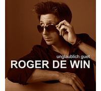 De Win,Roger - Unglaublich Guet