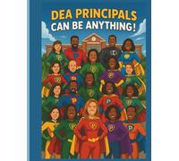 DEA Principals Can Be Anything!