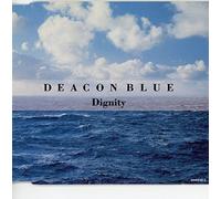 Deacon Blue - Dignity