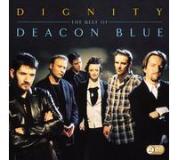 Deacon Blue - Dignity - The Best Of