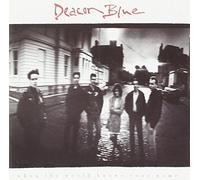 Deacon Blue – When the World Knows Your Name