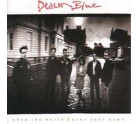 Deacon Blue When the World Knows Your Name (CD) (Importación USA)