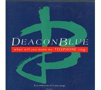 Deacon Blue - When will you make my telephone ring [Single-CD]
