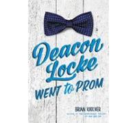 Deacon Locke Went To Prom (ebook)