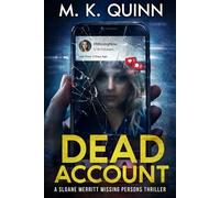 Dead Account: A Sloane Merritt Missing Persons Mystery Book 1 (Sloane Merritt Mystery Thriller Series)