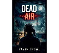 Dead Air: 2 (The Nora Voss)
