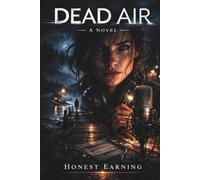 Dead Air: A Novel