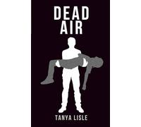 Dead Air: White Noise: Book 3