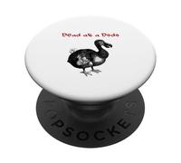 Dead As A Dodo (Refranes Divertidos) (gráfico Minimalista Simple) PopSockets PopGrip Adhesivo