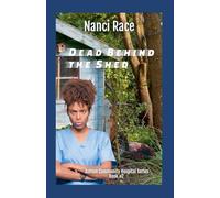 Dead Behind the Shed: 2 (Ashton Community Hospital)