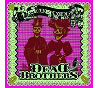 Dead Brothers - Day of the Dead