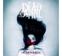 Dead By April - Imcomparable