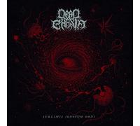 Dead Chasm - Sublimis Ignotum Omni