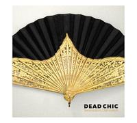 Dead Chic - Serenades & Damnation