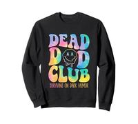 Dead Dad Club sobrevive con un diseño Hippie de Humor Negro Sudadera