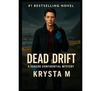 Dead Drift: A Seaside Confidential Mystery: 2
